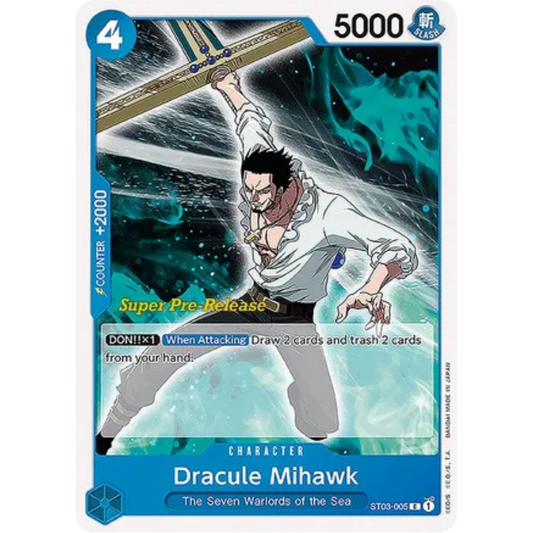Dracule Mihawk (ST03-005) - Super Pre-Release Starter Deck 3: The Seven Warlords of the Sea