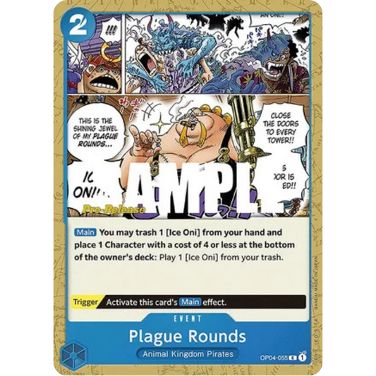 Plague Rounds (OP04-055) - Kingdoms of Intrigue Pre-Release Cards