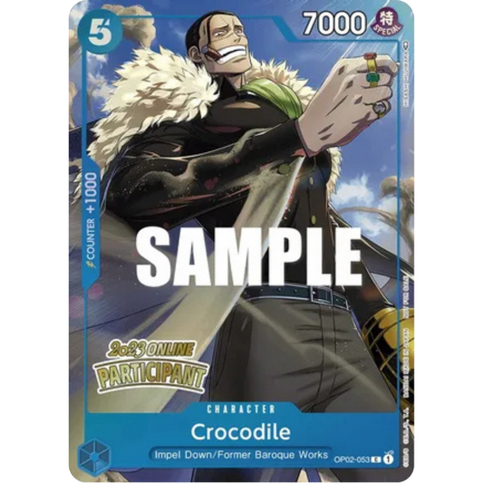 Crocodile (Online Regional 2023) [Participant] (OP02-053) - One Piece Promotion Cards Foil