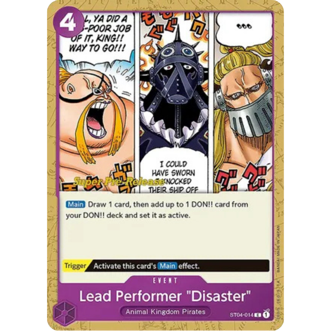 Lead Performer "Disaster" (ST04-014) - Super Pre-Release Starter Deck 4: Animal Kingdom Pirates