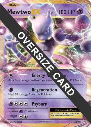 Mewtwo EX - 52/108/108  - Holofoil Jumbo Cards - Promo