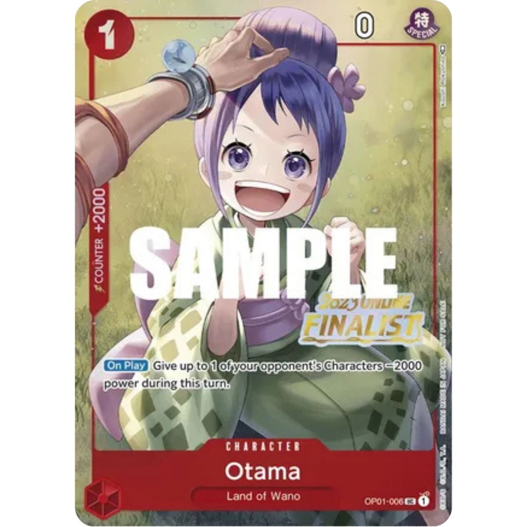 Otama (Online Regional 2023) [Finalist] (OP01-006) - One Piece Promotion Cards Foil