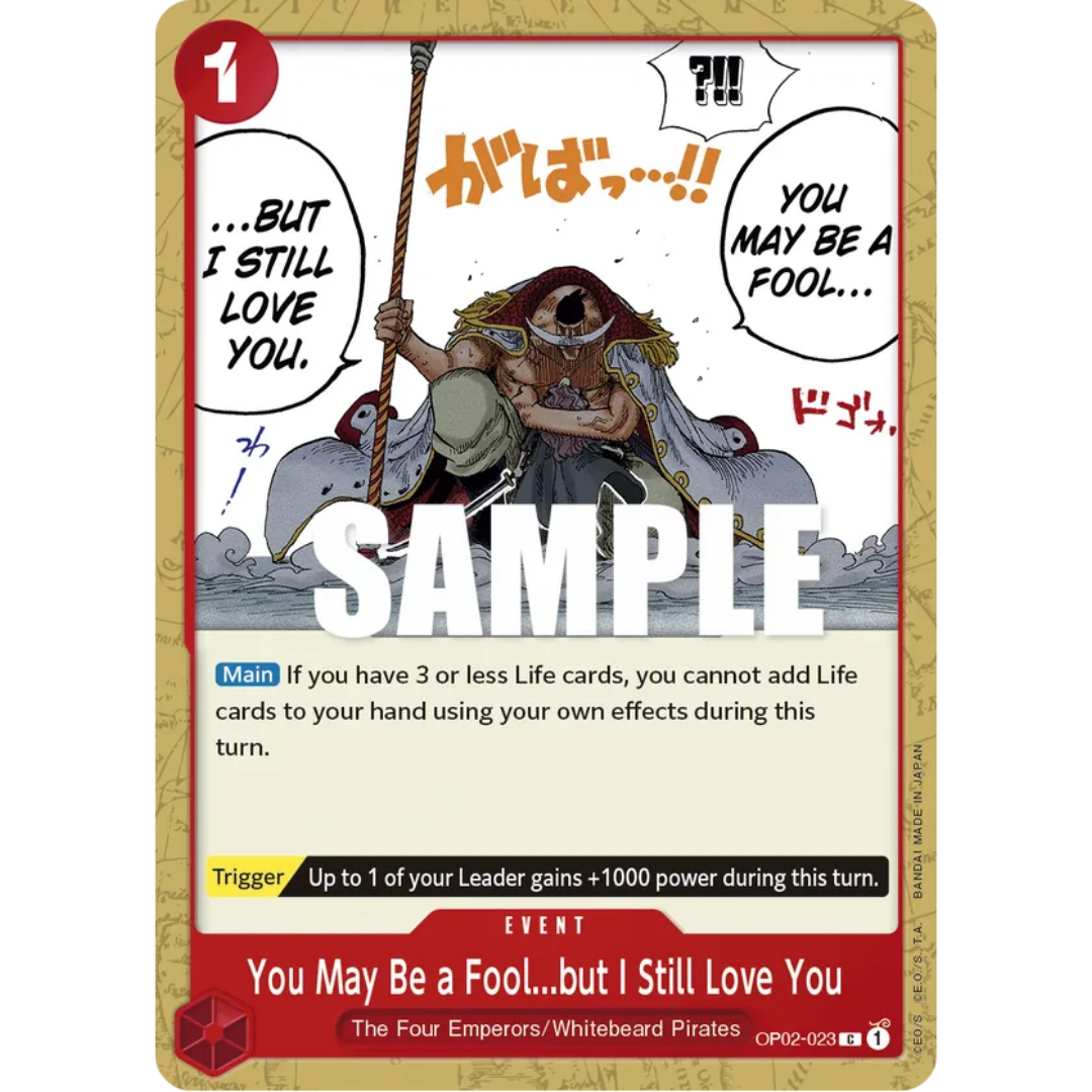 You May Be a Fool...but I Still Love You (OP02-023) - Starter Deck 15: RED Edward.Newgate