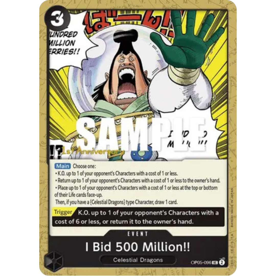 I Bid 500 Million!! (OP05-096) - Awakening of the New Era: 1st Anniversary Tournament Cards