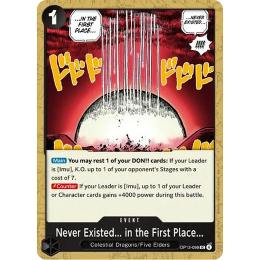 Never Existed... in the First Place... (OP13-098) - Carrying On His Will