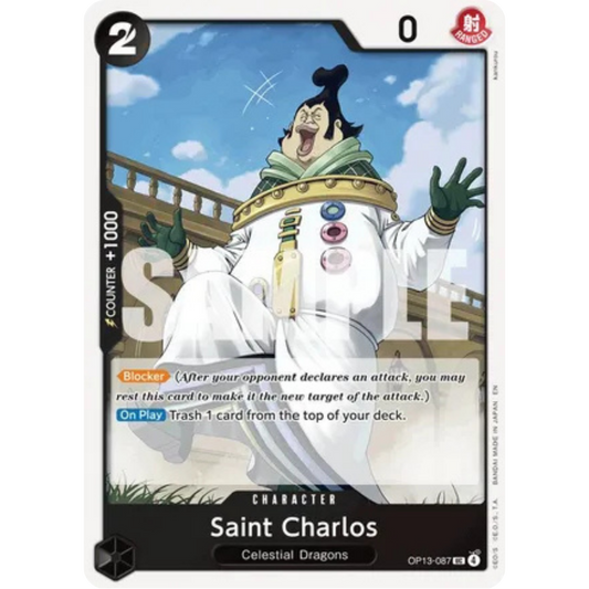 Saint Charlos (OP13-087) - Carrying On His Will