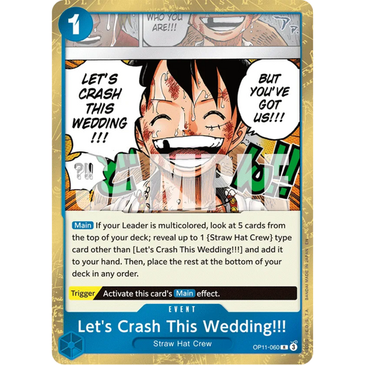 Let's Crash This Wedding!!! (OP11-060) - A Fist of Divine Speed Foil