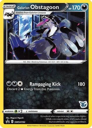 Galarian Obstagoon SWSH193  Battle Academy 2022 - Promo