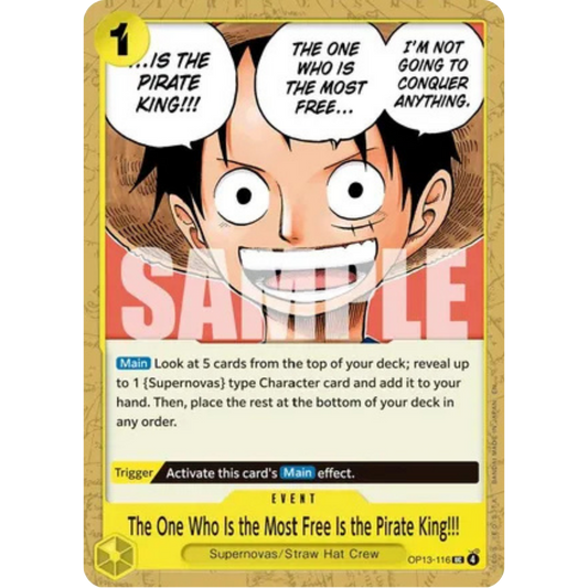 The One Who Is the Most Free Is the Pirate King!!! (OP13-116) - Carrying On His Will