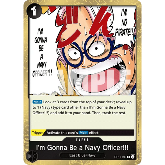 I'm Gonna Be a Navy Officer!!! (OP11-099) - A Fist of Divine Speed Foil