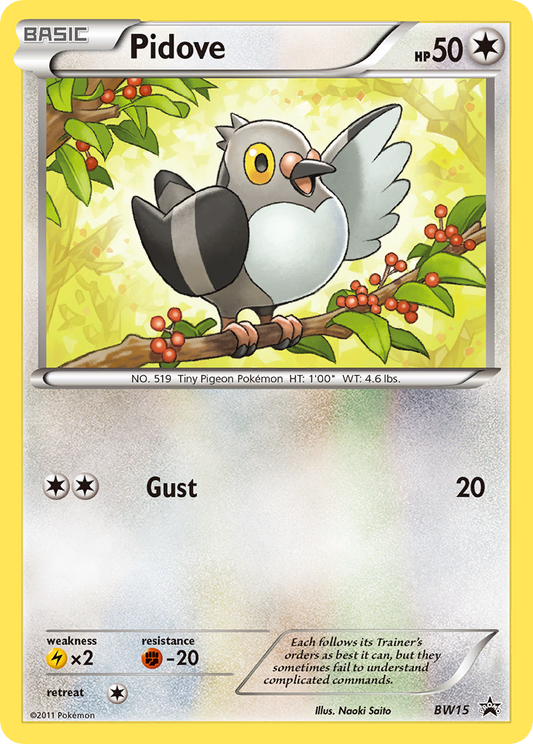 Pidove - BW15  Black and White Promos - Rare