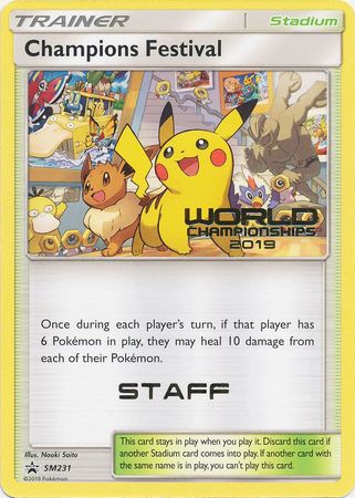 Champions Festival - SM231 (World Championships 2019) [Staff]  SM Promos - Promo