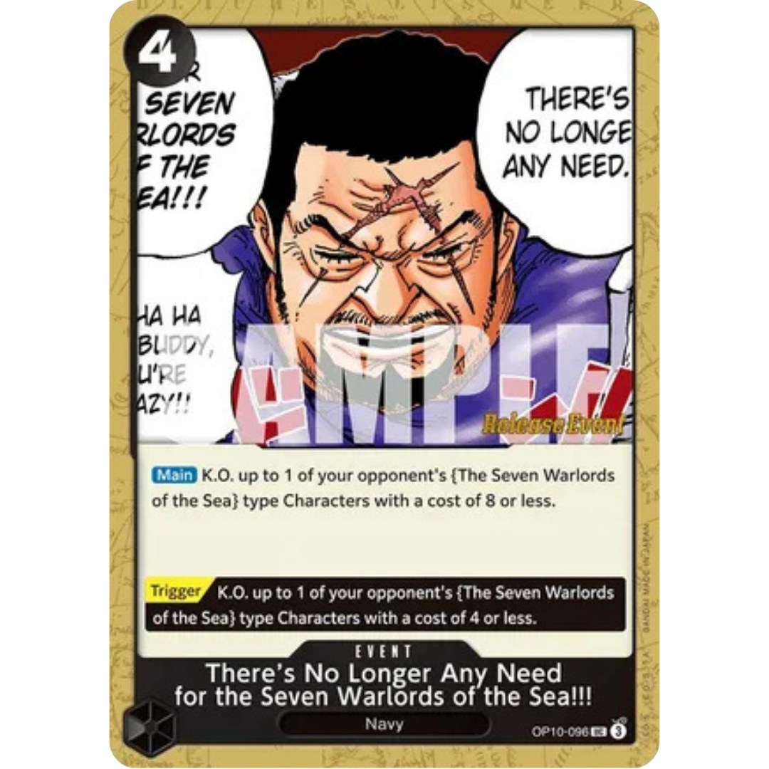 There's No Longer Any Need for the Seven Warlords of the Sea!!! (OP10-096) - Royal Blood Release Event Cards