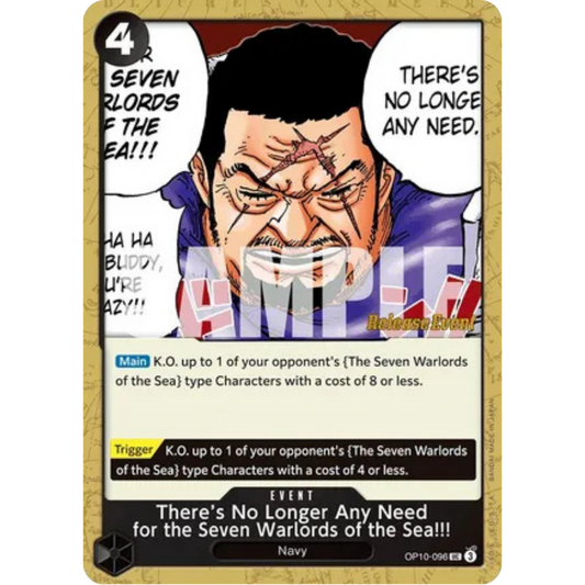 There's No Longer Any Need for the Seven Warlords of the Sea!!! (OP10-096) - Royal Blood Release Event Cards