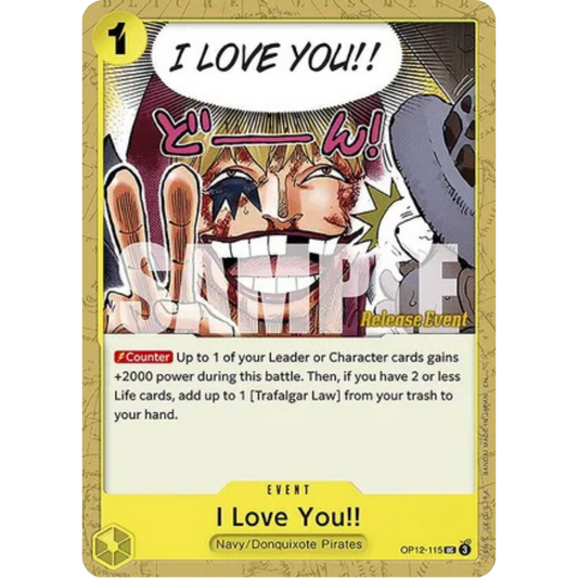 I Love You!! (OP12-115) - Legacy of the Master Release Event Cards