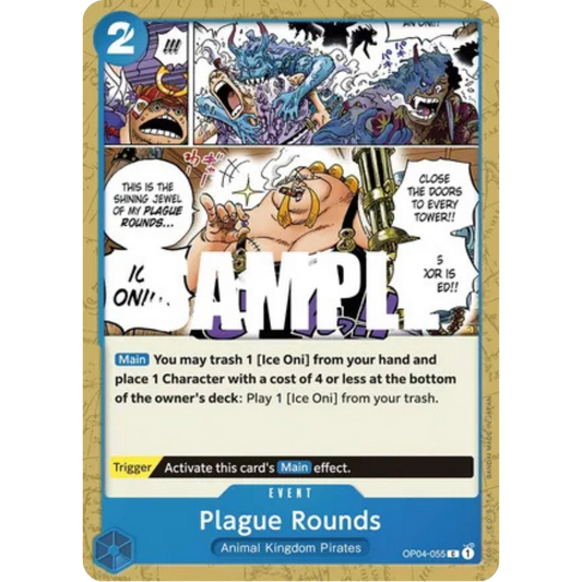 Plague Rounds (OP04-055) - Kingdoms of Intrigue