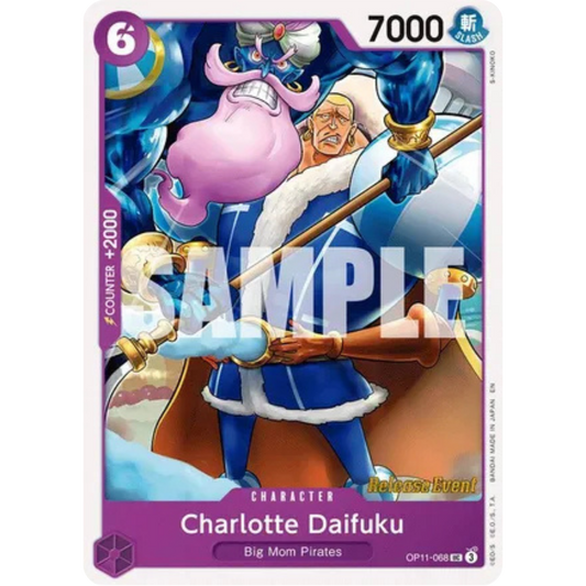 Charlotte Daifuku (OP11-068) - A Fist of Divine Speed Release Event Cards