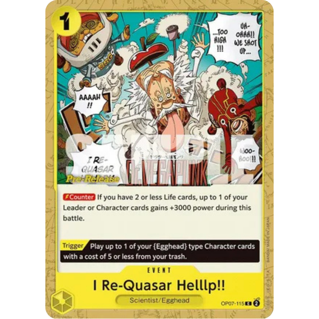 I Re-Quasar Helllp!! (OP07-115) - 500 Years in the Future Pre-Release Cards