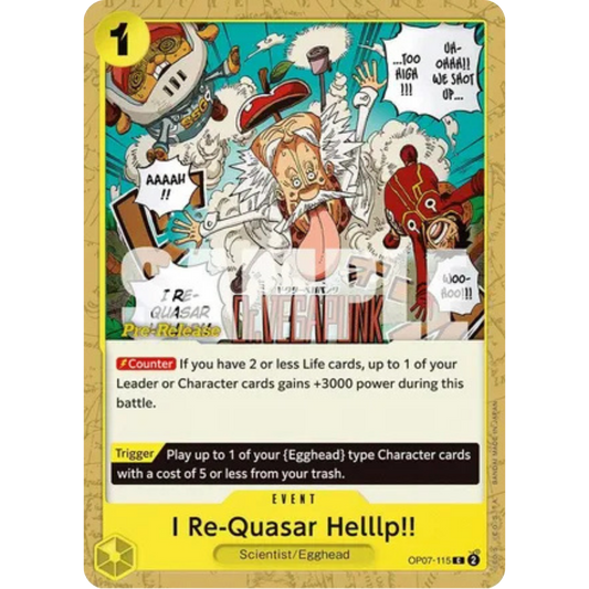 I Re-Quasar Helllp!! (OP07-115) - 500 Years in the Future Pre-Release Cards