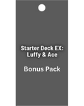 Starter Deck EX: Luffy & Ace Bonus Pack