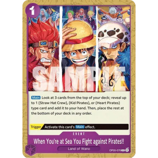 When You're at Sea You Fight against Pirates!! (2025 Pirates League Store Qualifier) (OP05-076) - One Piece Promotion Cards