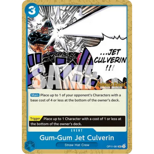 Gum-Gum Jet Culverin (OP11-061) - A Fist of Divine Speed Release Event Cards