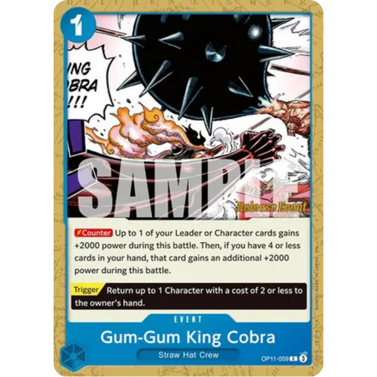 Gum-Gum King Cobra (OP11-059) - A Fist of Divine Speed Release Event Cards