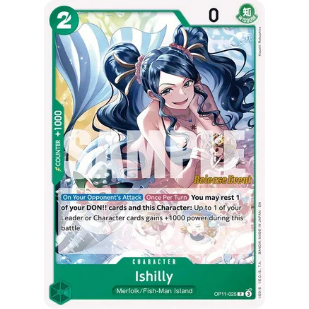 Ishilly (OP11-025) - A Fist of Divine Speed Release Event Cards