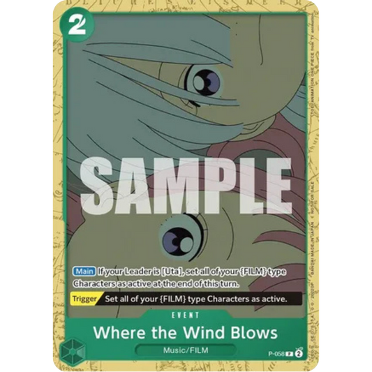 Where the Wind Blows (Starter Deck 11: Uta Deck Battle) (P-058) - One Piece Promotion Cards