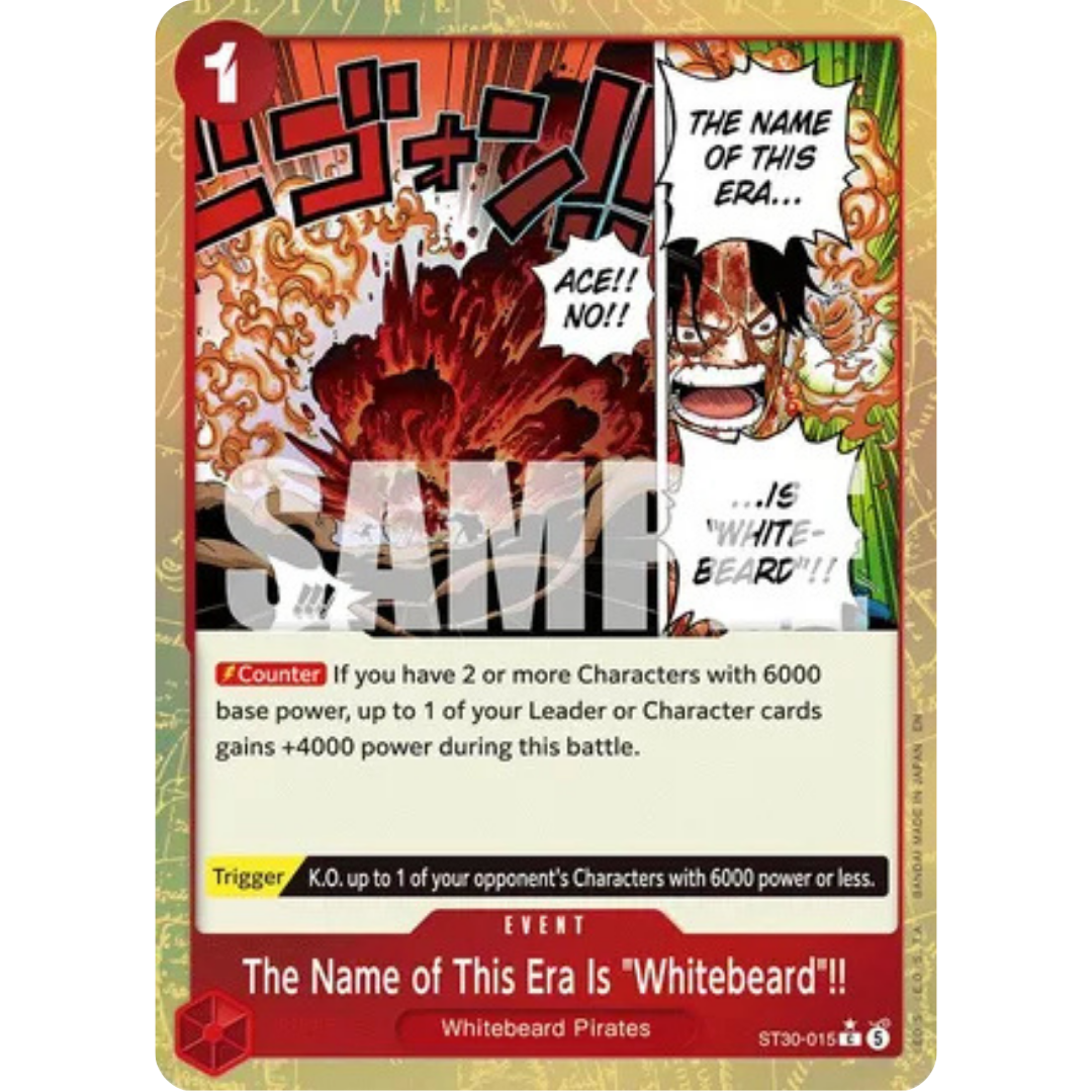 The Name of This Era Is "Whitebeard"!! (Parallel) (ST30-015) - Starter Deck EX: Luffy & Ace Foil