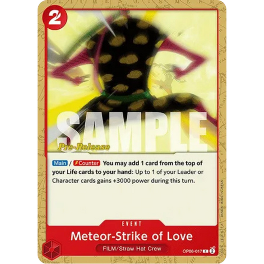 Meteor-Strike of Love (OP06-017) - Wings of the Captain Pre-Release Cards