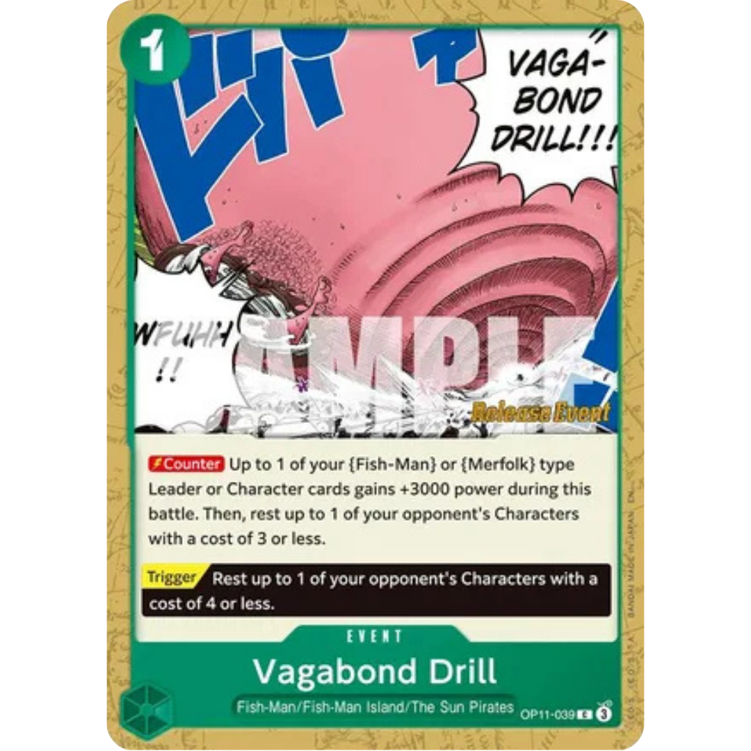 Vagabond Drill (OP11-039) - A Fist of Divine Speed Release Event Cards