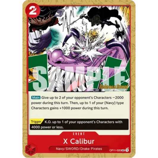 X Calibur (OP11-020) - A Fist of Divine Speed Release Event Cards
