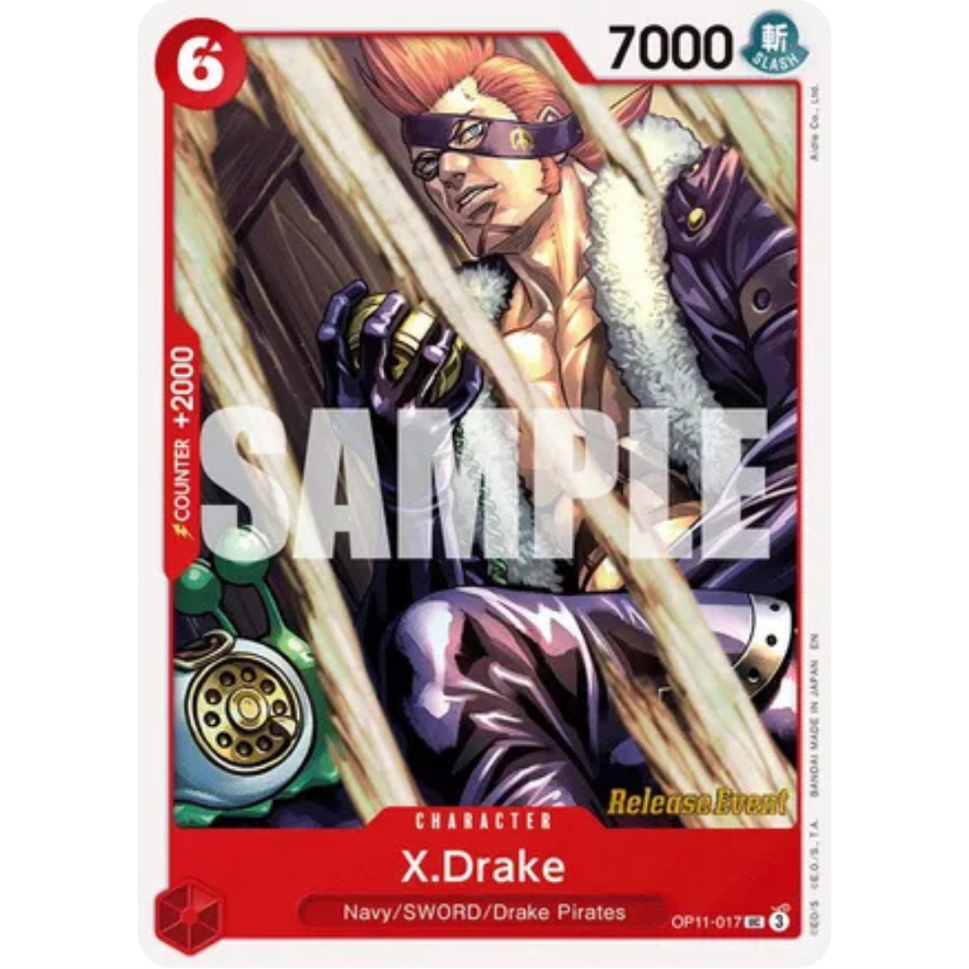 X.Drake (OP11-017) - A Fist of Divine Speed Release Event Cards