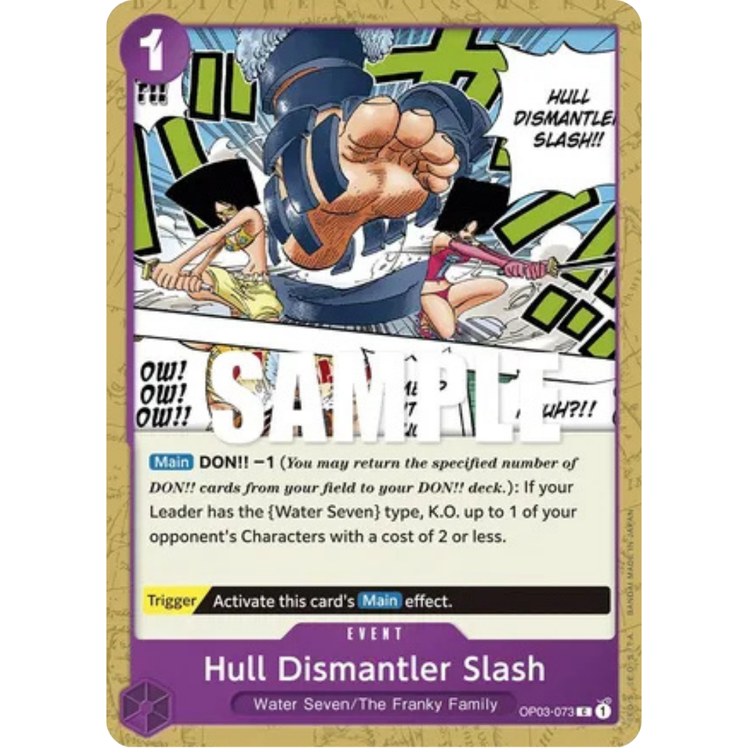 Hull Dismantler Slash (OP03-073) - Pillars of Strength