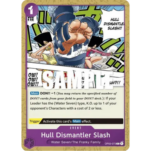 Hull Dismantler Slash (OP03-073) - Pillars of Strength