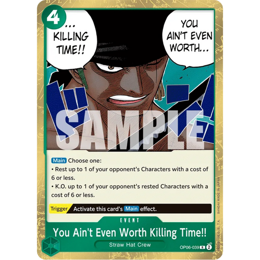 You Ain't Even Worth Killing Time!! (OP06-039) - Wings of the Captain Foil