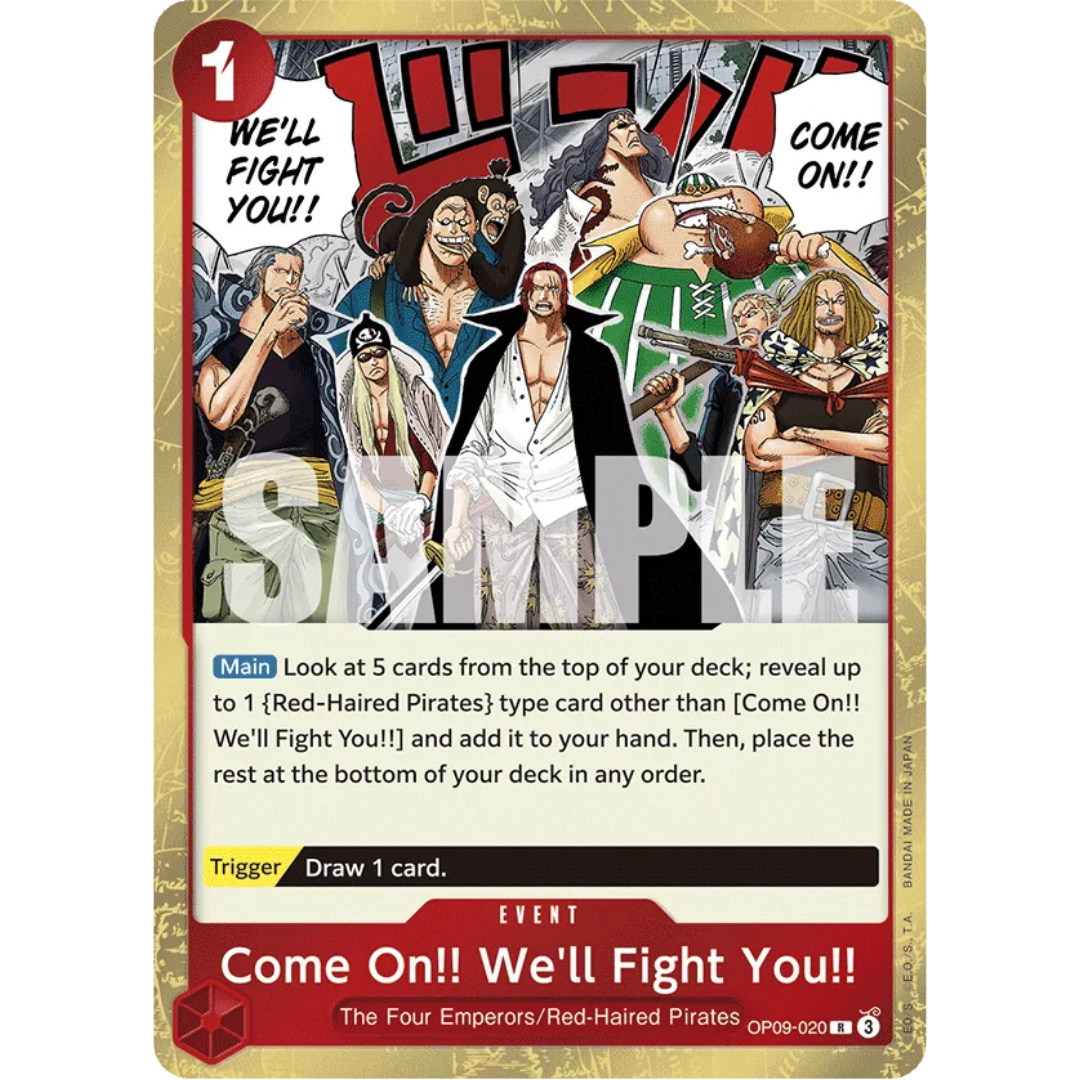 Come On!! We'll Fight You!! (OP09-020) - Emperors in the New World Foil