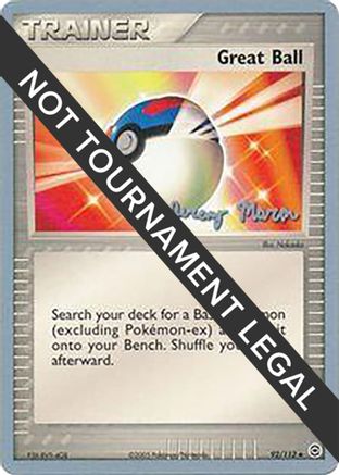 Great Ball - 2005 (Jeremy Maron) 092  World Championship Decks - Uncommon