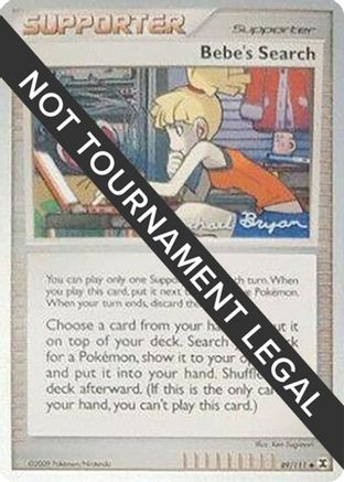 Bebe's Search - 2010 (Mychael Bryan) 089  World Championship Decks - Uncommon