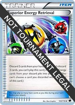 Superior Energy Retrieval - 2015 (Jacob Van Wagner) 103  World Championship Decks - Uncommon