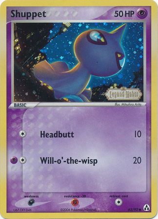 Shuppet  - Reverse Holofoil Legend Maker - Common