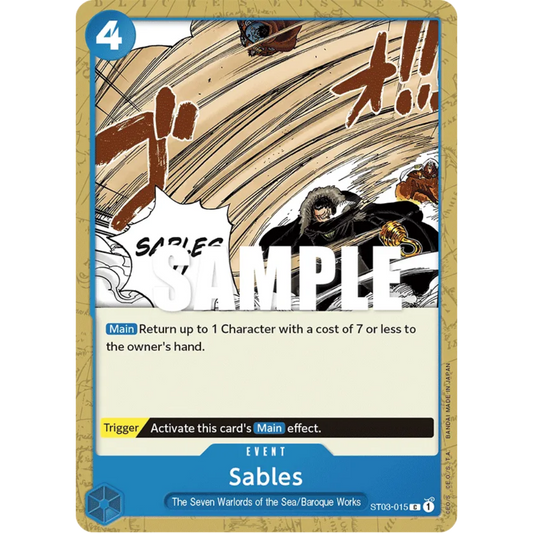 Sables (ST03-015) - Starter Deck 3: The Seven Warlords of The Sea