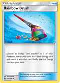 Rainbow Brush  SM  Celestial Storm - Uncommon