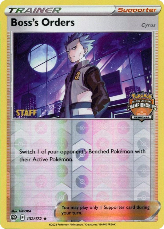 Boss's Orders - 132/172 (Regional Championships) [Staff]/172  - Reverse Holofoil League & Championship Cards - Promo