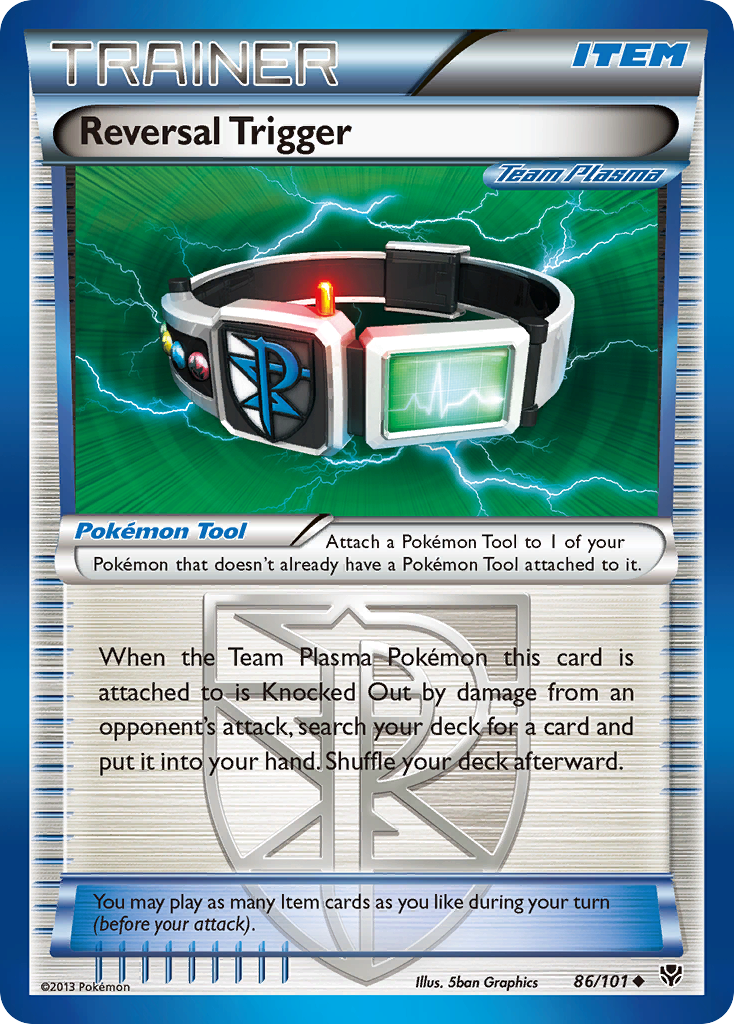 Reversal Trigger (Team Plasma) 086  Plasma Blast - Uncommon