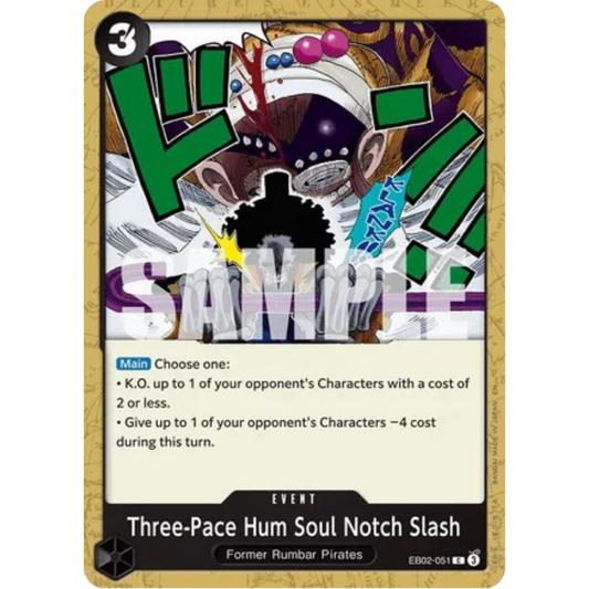 Three-Pace Hum Soul Notch Slash (EB02-051) - Extra Booster: Anime 25th Collection