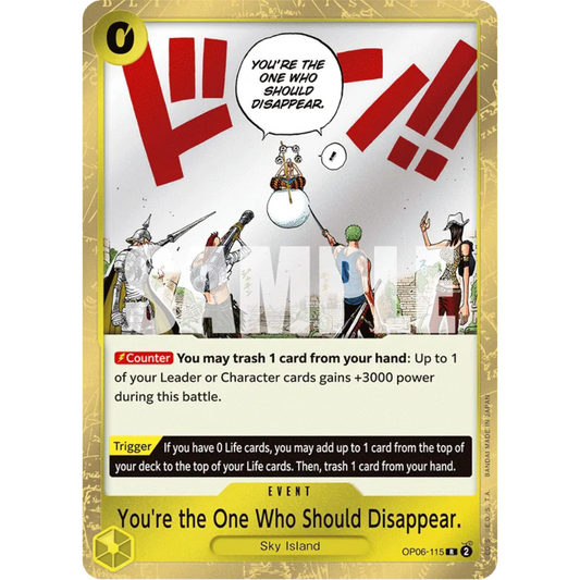 You're the One Who Should Disappear (OP06-115) - Wings of the Captain Foil