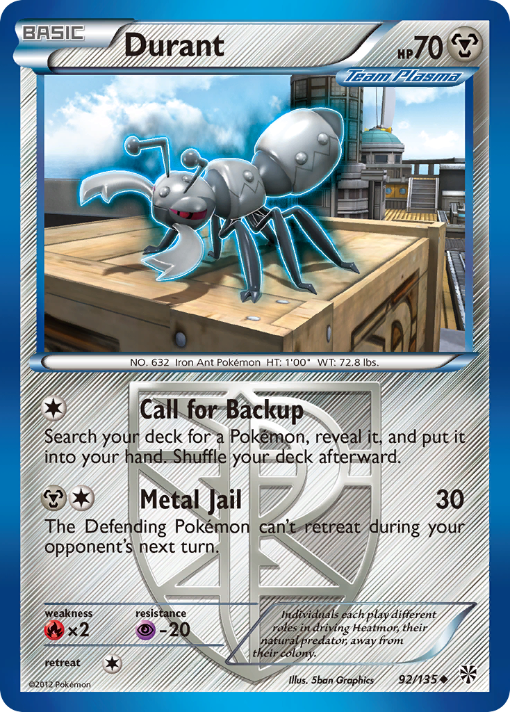Durant (Team Plasma) (92)  Plasma Storm - Uncommon