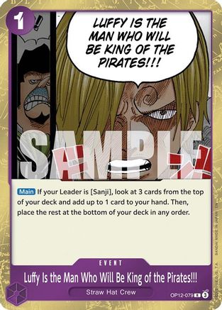 Luffy Is the Man Who Will Be King of the Pirates!!! (OP12-079) - Legacy of the Master Foil